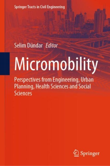 Book cover of: Micromobility. By: Selim Dündar