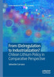 Book cover of: From (De)regulation to Industrialization?. By: Sebastián Carrasco