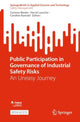 Book cover of: Public Participation in Governance of Industrial Safety Risks. By: Corinne Bieder