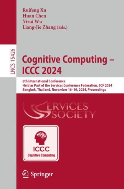 Book cover of: Cognitive Computing - ICCC 2024. By: Ruifeng Xu