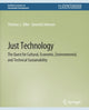 Book cover of: Just Technology. By: Thomas J. Siller