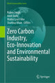 Book cover of: Zero Carbon Industry, Eco-Innovation and Environmental Sustainability. By: Rubee Singh