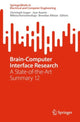 Book cover of: Brain-Computer Interface Research. By: Christoph Guger