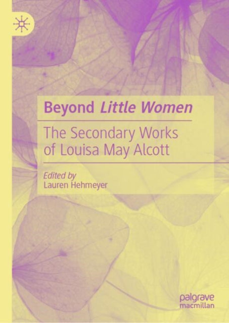 Book cover of: Beyond Little Women. By: Lauren Hehmeyer