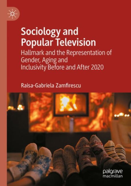Book cover of: Sociology and Popular Television. By: Raisa-Gabriela Zamfirescu