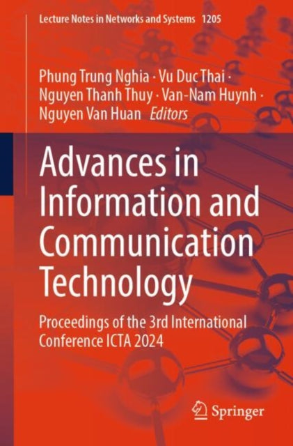 Book cover of: Advances in Information and Communication Technology. By: Phung Trung Nghia