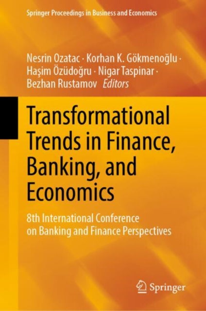 Book cover of: Transformational Trends in Finance, Banking, and Economics. By: Nesrin Ozatac