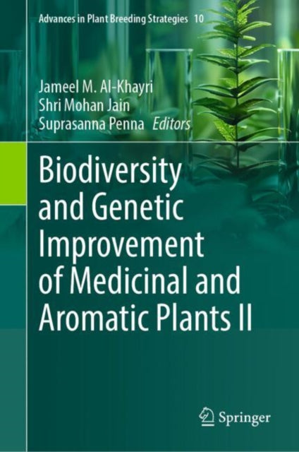 Book cover of: Biodiversity and Genetic Improvement of Medicinal and Aromatic Plants II