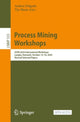 Book cover of: Process Mining Workshops. By: Andrea Delgado