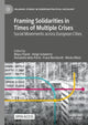 Book cover of: Framing Solidarities in Times of Multiple Crises. By: Mojca Pajnik