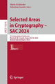 Book cover of: Selected Areas in Cryptography – SAC 2024