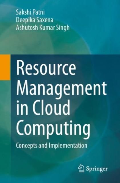 Book cover of: Resource Management in Cloud Computing. By: Sakshi Patni