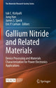 Book cover of: Gallium Nitride and Related Materials. By: Isik C. Kizilyalli