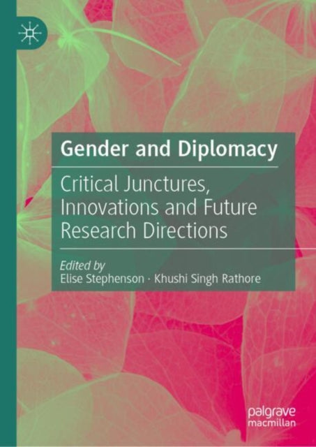 Book cover of: Gender and Diplomacy. By: Elise Stephenson