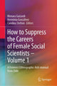Book cover of: How to Suppress the Careers of Female Social Scientists – Volume 1. By: Menara Guizardi