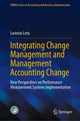 Book cover of: Integrating Change Management and Management Accounting Change. By: Lorenzo Leto