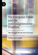 Book cover of: European Union and the Anti-Enlightenment Tradition