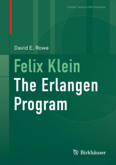 Book cover of: Felix Klein. By: David E. Rowe
