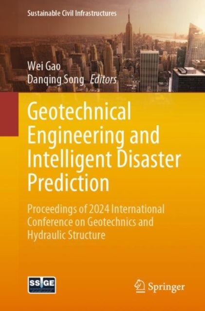 Book cover of: Geotechnical Engineering and Intelligent Disaster Prediction