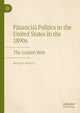 Book cover of: Financial Politics in the United States in the 1890s