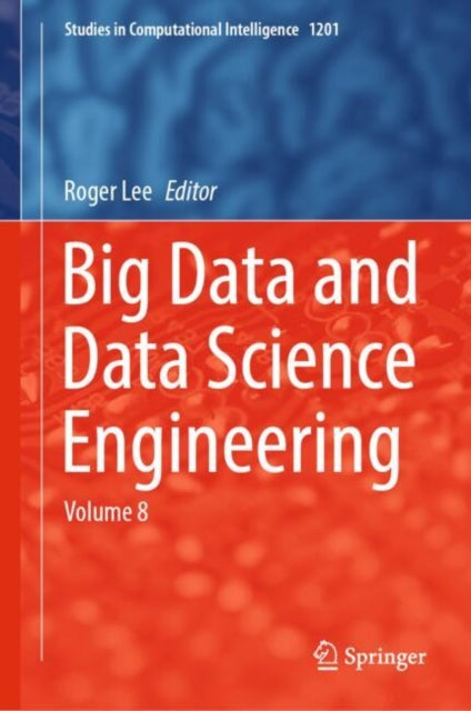 Book cover of: Big Data and Data Science Engineering