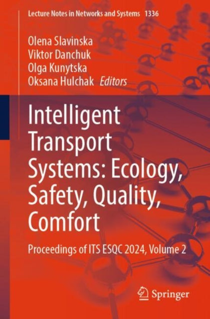Book cover of: Intelligent Transport Systems: Ecology, Safety, Quality, Comfort
