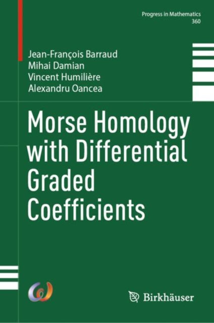 Book cover of: Morse Homology with Differential Graded Coefficients