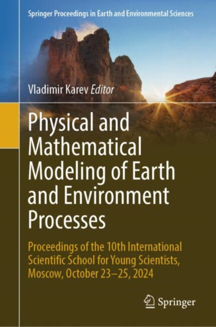 Book cover of: Physical and Mathematical Modeling of Earth and Environment Processes