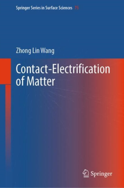 Book cover of: Contact-Electrification of Matter