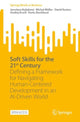 Book cover of: Soft Skills for the 21st Century