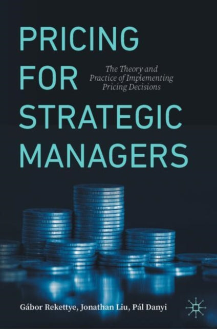 Book cover of: Pricing for Strategic Managers