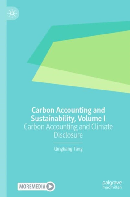 Book cover of: Carbon Accounting, Reporting and Sustainability, Volume I