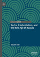 Book cover of: Sartre, Existentialism, and the New Age of Nausea