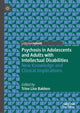 Book cover of: Psychosis in Adolescents and Adults with Intellectual Disabilities