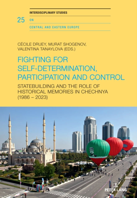 Book cover of: Fighting for Self-Determination, Participation and Control. By: Cécile Druey