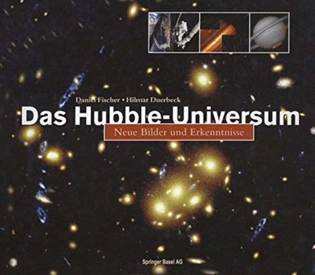 Book cover of: Das Hubble-Universum. By: Daniel Fischer