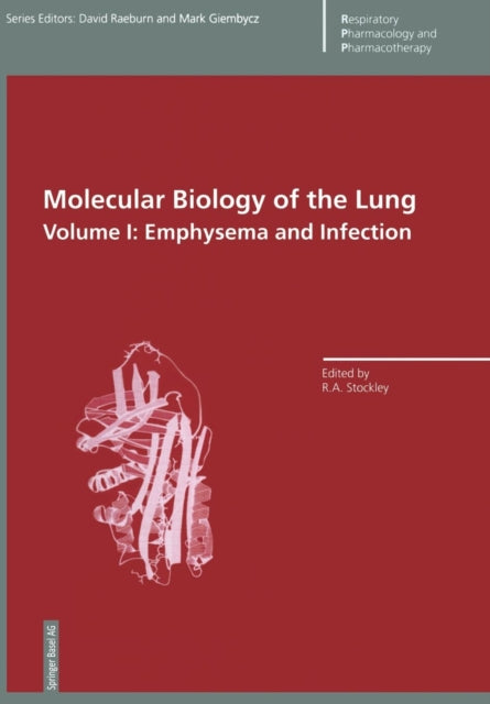 Book cover of: Molecular Biology of the Lung. By: Robert Stockley