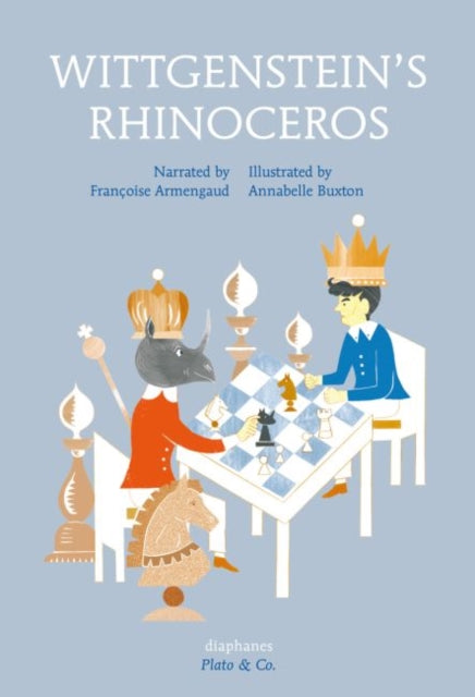 Book cover of: Wittgenstein's Rhinoceros. By: Françoise Armengaud