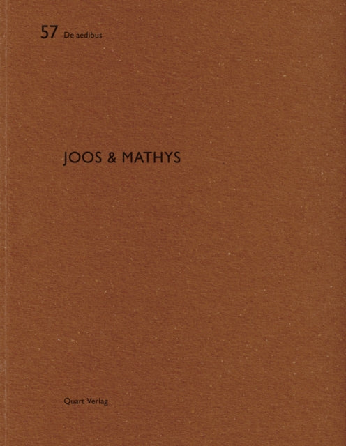 Book cover of: Joos and Mathys: De aedibus. By: Joos & Mathys