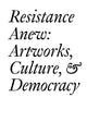 Book cover of: Resistance Anew. By: Bernard Fibicher