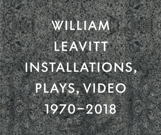 Book cover of: William Leavitt. By: William Leavitt