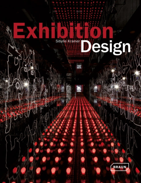 Book cover of: Exhibition Design. By: Sibylle Kramer