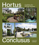 Book cover of: Hortus Conclusus. By: Chris van Uffelen
