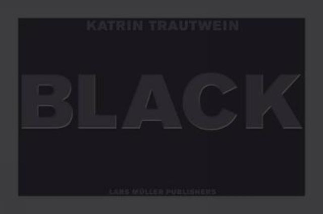 Book cover of: Black. By: Katrin Trautwein