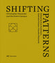 Book cover of: Shifting Patterns. By: Eva Guttmann
