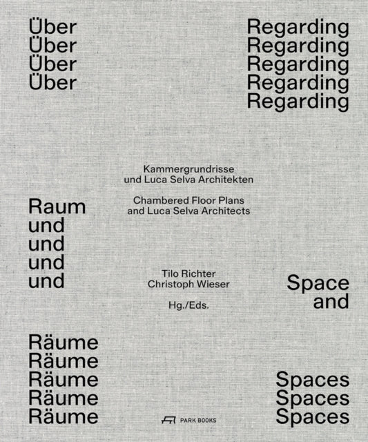 Book cover of: Regarding Space and Spaces. By: Tilo Richter