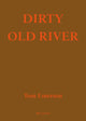 Book cover of: Dirty Old River