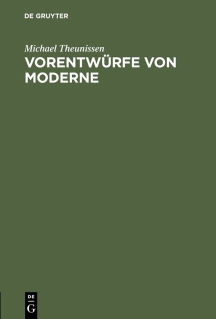 Book cover of: Vorentwurfe von Moderne