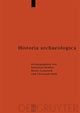 Book cover of: Historia archaeologica. By: Heiko Steuer