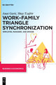 Book cover of: Work–Family Triangle Synchronization. By: Anat Garti